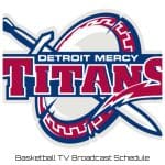Detroit Titans Basketball TV Broadcast Schedule