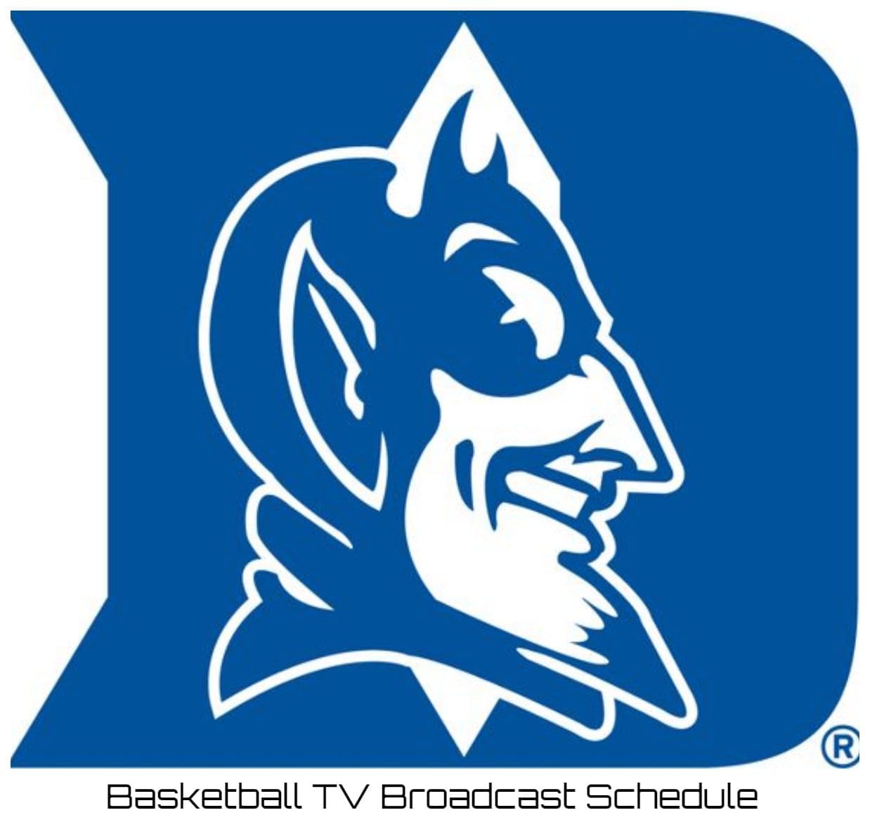 Duke Blue Devils Basketball TV Broadcast Schedule