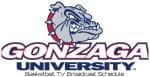 Gonzaga Bulldogs Basketball TV Broadcast Schedule