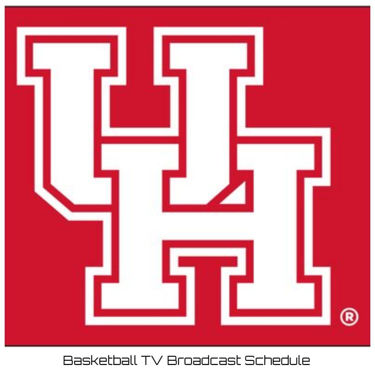 Houston Cougars Basketball TV Broadcast Schedule
