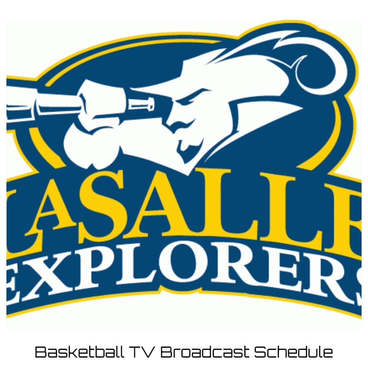 La Salle Explorers Basketball TV Broadcast Schedule
