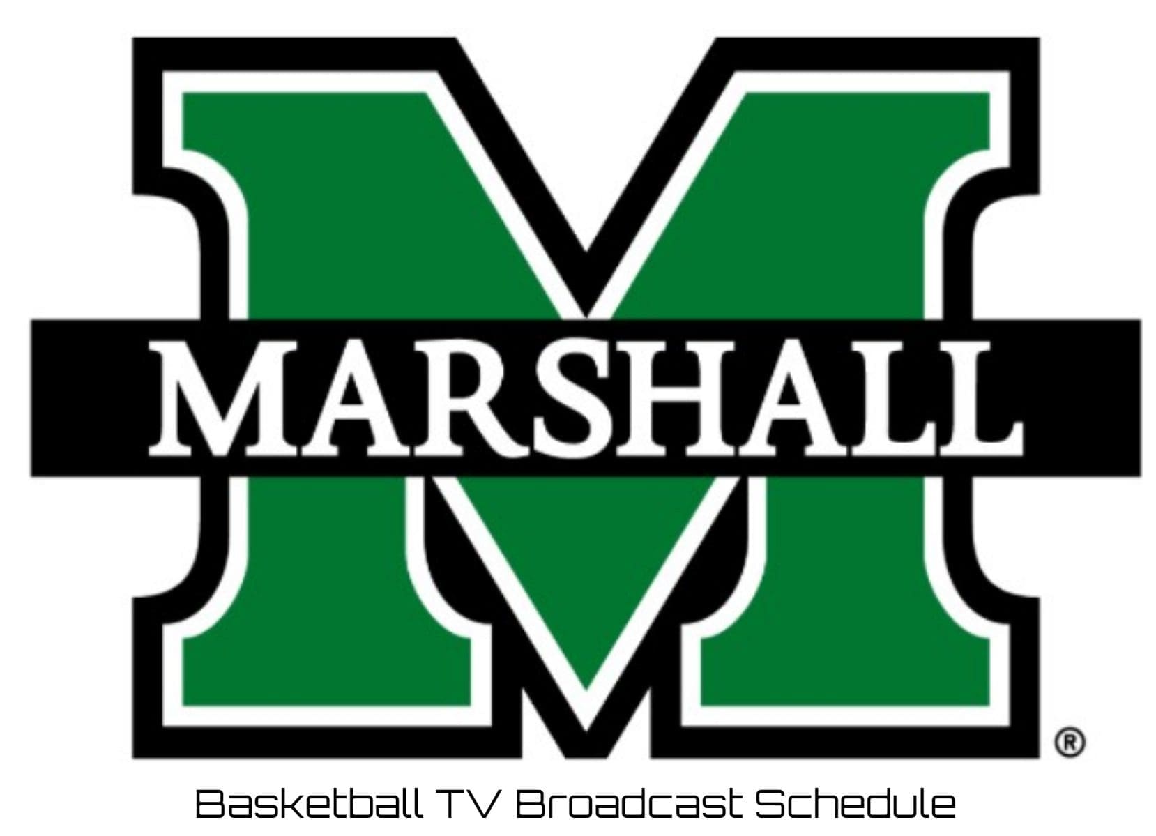 Marshall Thundering Herd Basketball TV Broadcast Schedule