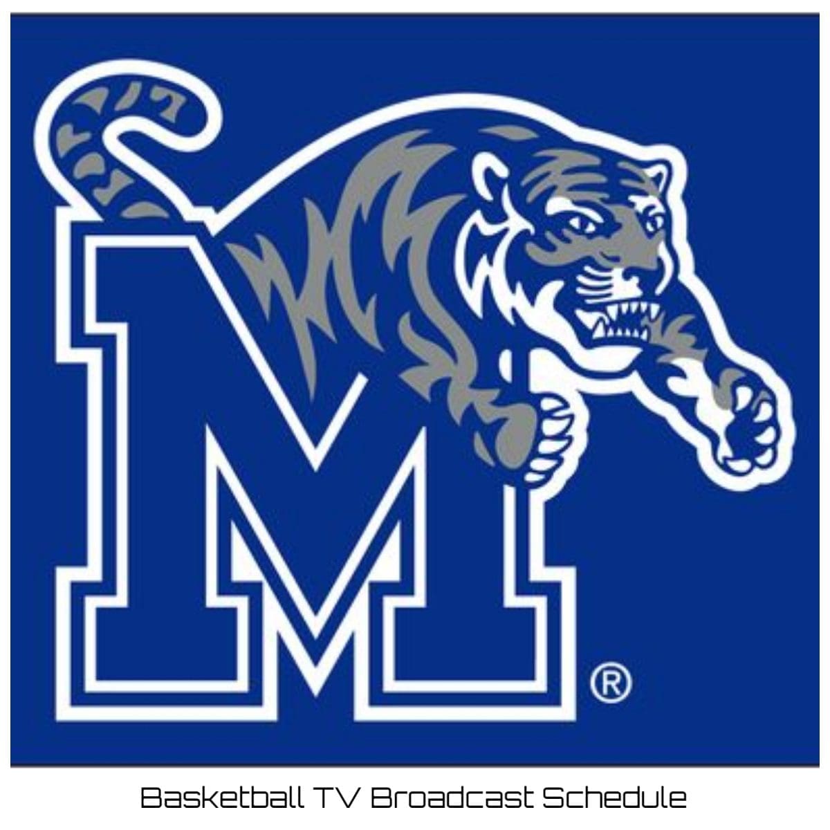 Memphis Tigers Basketball TV Broadcast Schedule