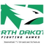 North Dakota Fighting Hawks Basketball TV Broadcast Schedule