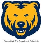 Northern Colorado Bears Basketball TV Broadcast Schedule