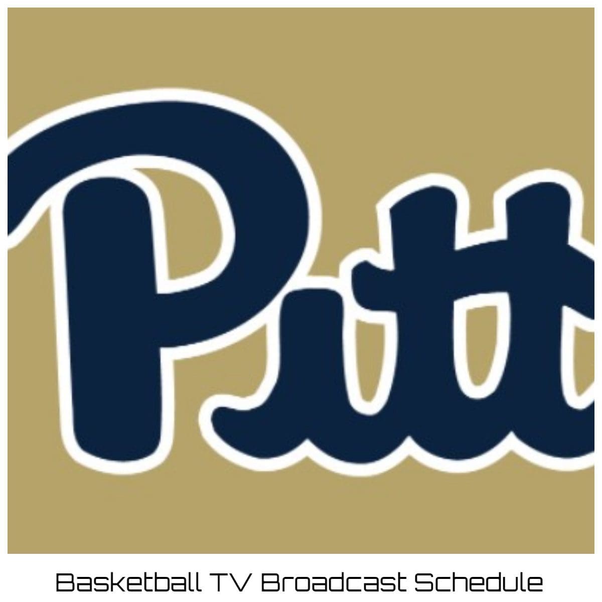 Pittsburgh Panthers Basketball TV Broadcast Schedule
