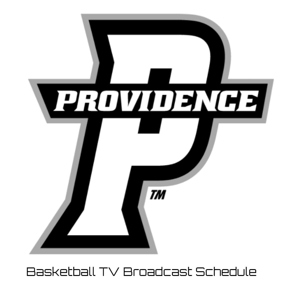 Providence Friars Basketball TV Broadcast Schedule