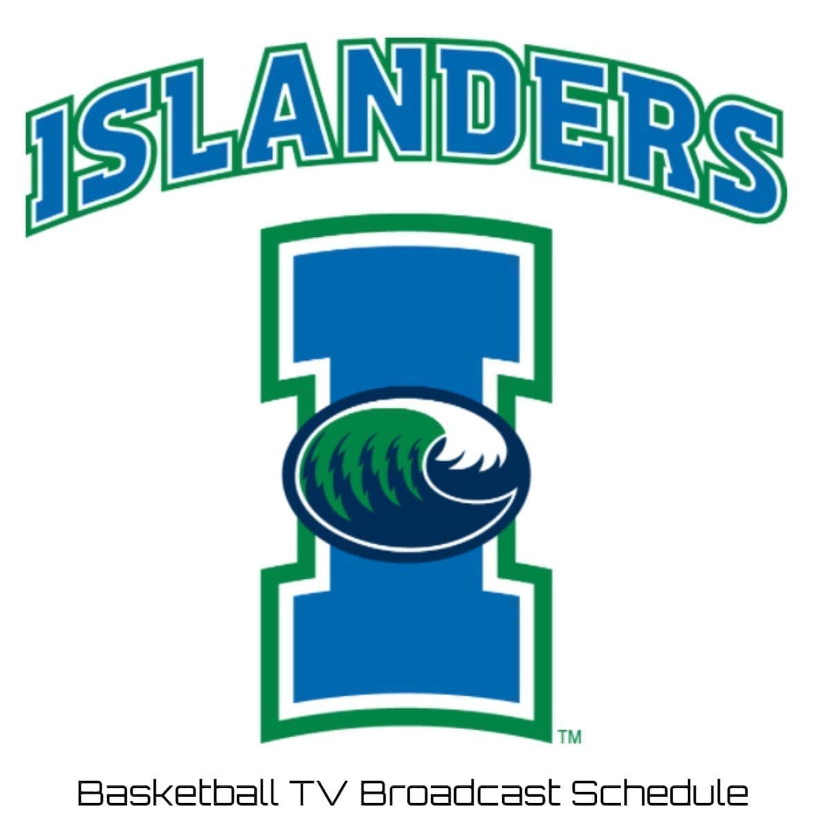 TAMU Islanders Basketball TV Broadcast Schedule 202223 Printable PDF