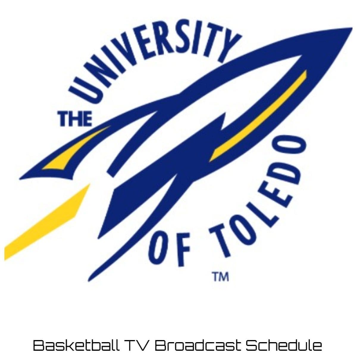 Toledo Rockets Basketball TV Broadcast Schedule 202223 Printable PDF