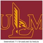 UL Monroe Warhawks Basketball TV Broadcast Schedule