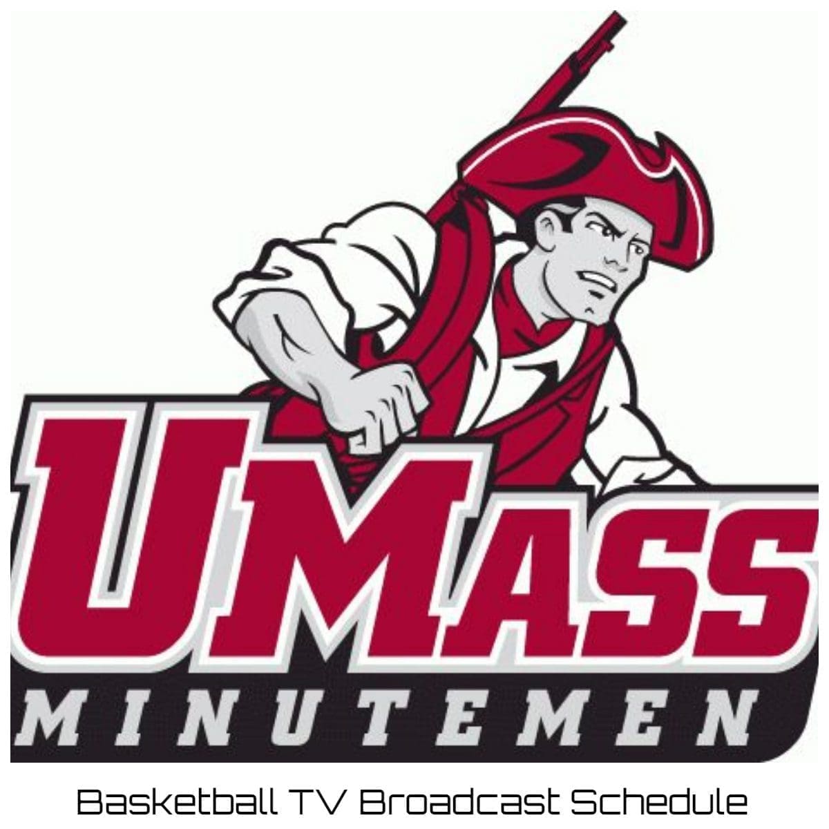 UMass Minutemen Basketball TV Broadcast Schedule 202223 Printable PDF
