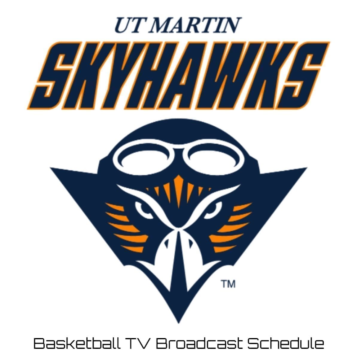 ut-martin-skyhawks-basketball-tv-broadcast-schedule-2021-22-printable-pdf