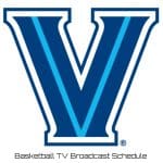 Villanova Wildcats Basketball TV Broadcast Schedule