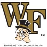 Wake Forest Demon Deacons Basketball TV Broadcast Schedule