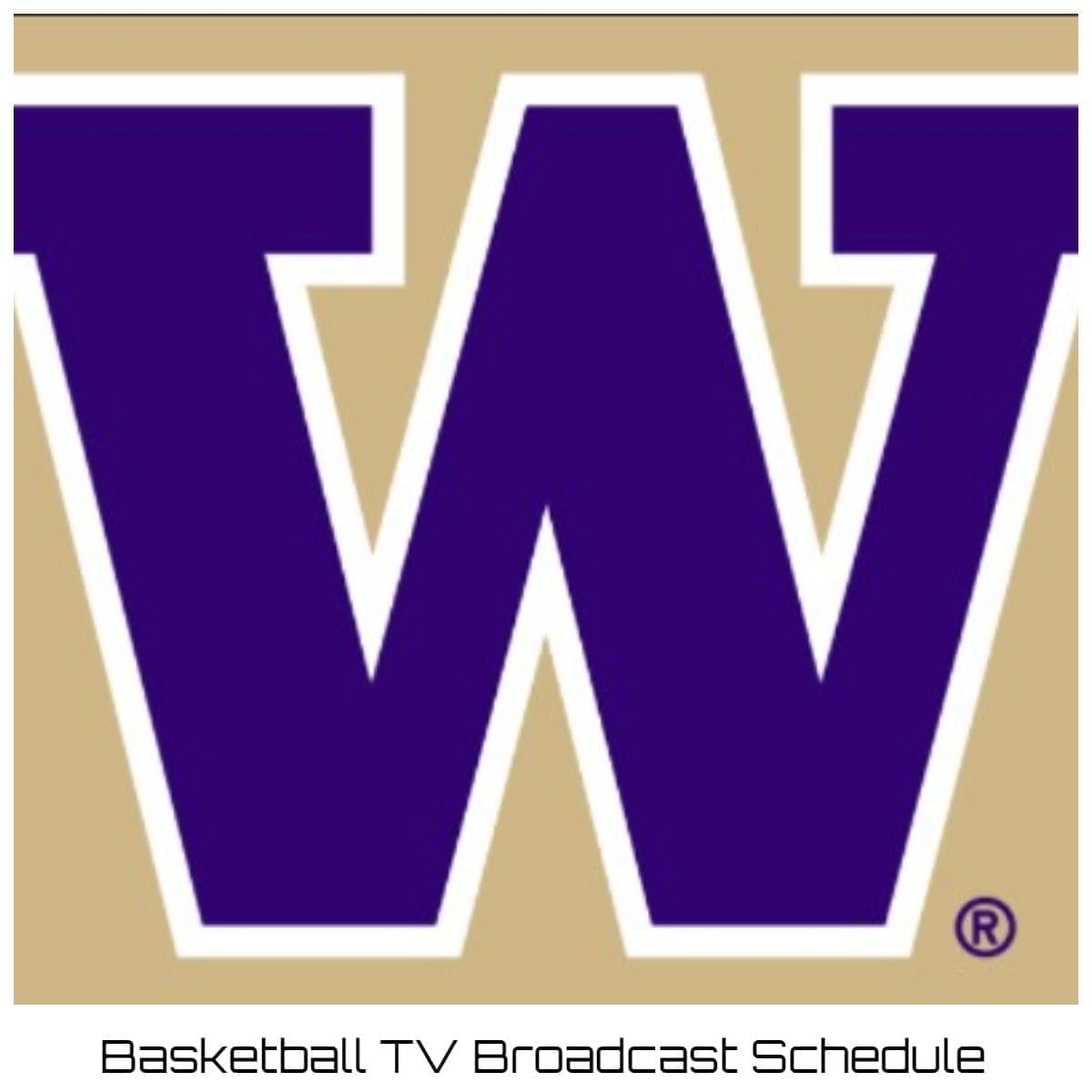 Washington Huskies Basketball TV Broadcast Schedule 202223 Printable PDF