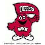Western Kentucky Hilltoppers Basketball TV Broadcast Schedule