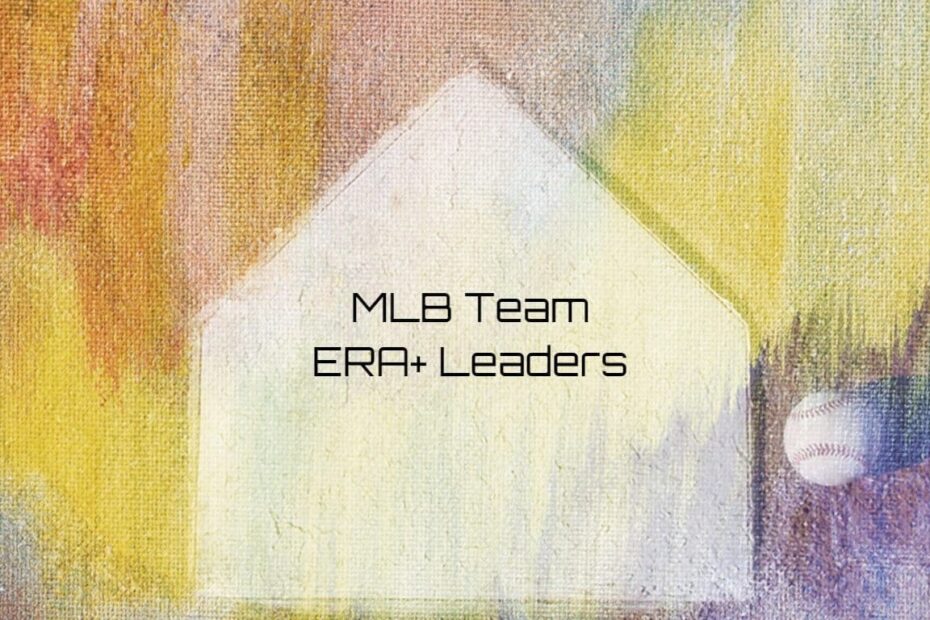 MLB Team ERA Leaders