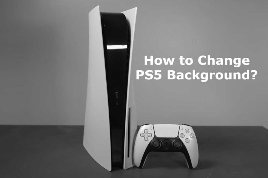 How to Change Background on PS5