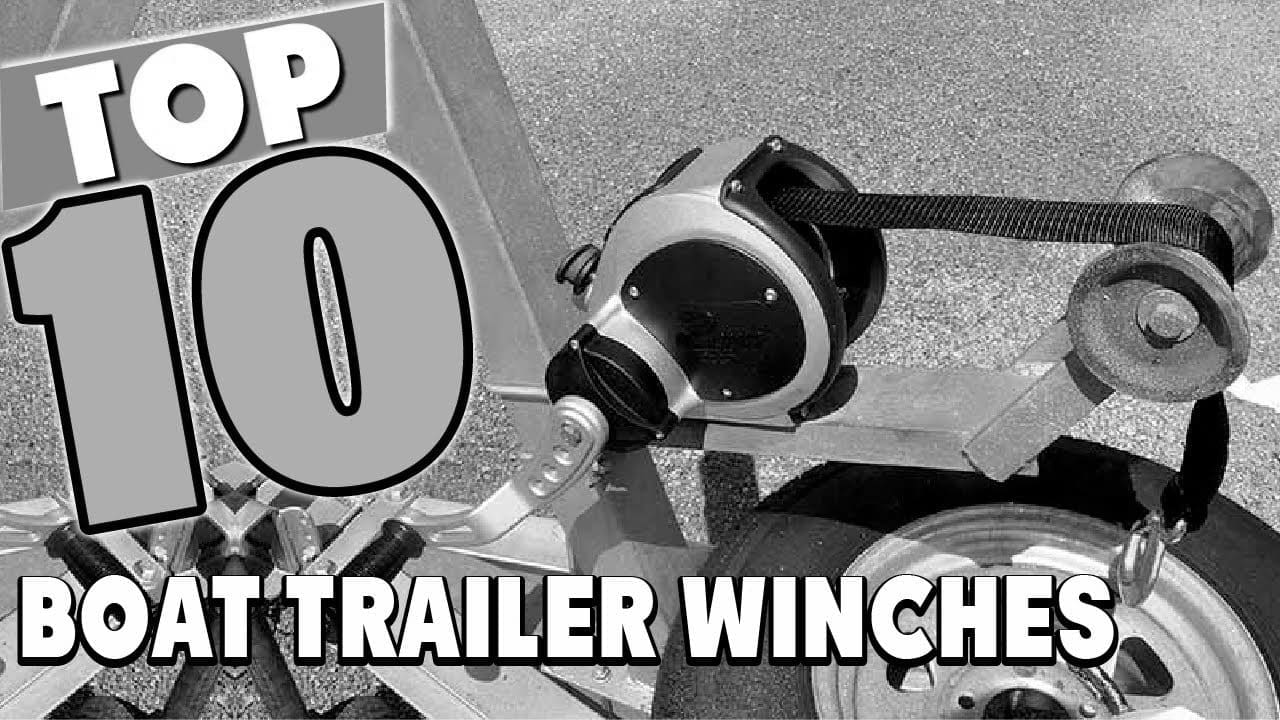 Best Boat Trailer Winches