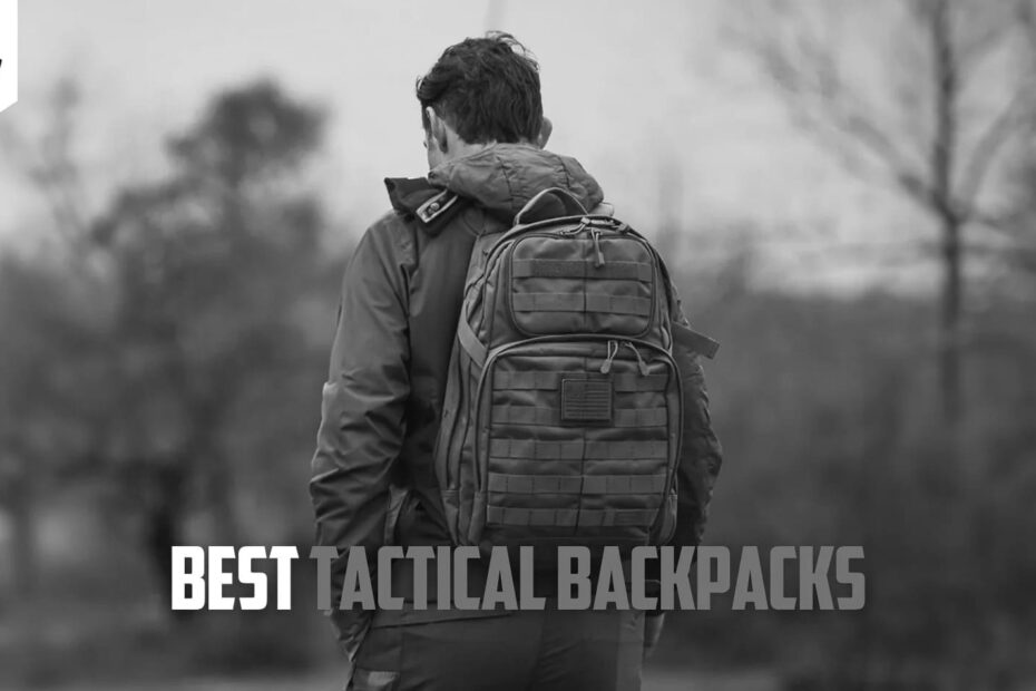 Best Tactical Backpacks